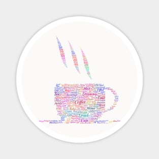 Tea Hot Cup Silhouette Shape Text Word Cloud Magnet
